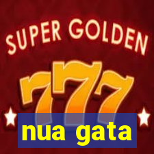 nua gata
